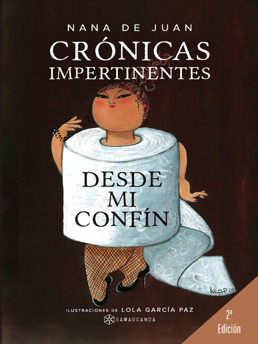 Title details for Crónicas impertinentes desde mi confín by Nana de Juan - Available